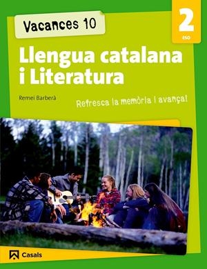 VACANCES 10. LLENGUA CATALANA I LITERATURA 2 ESO | 9788421853221 | BARBERÀ, REMEI | Llibreria La Font de Mimir - Llibreria online Barcelona - Comprar llibres català i castellà