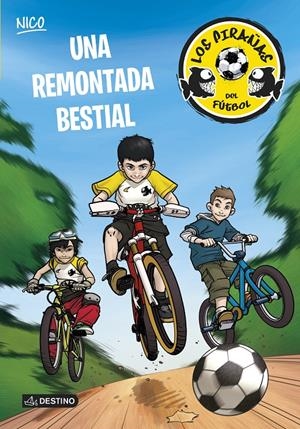 UNA REMONTADA BESTIAL | 9788408127932 | ADELA PEREZ LLADO | Llibreria La Font de Mimir - Llibreria online Barcelona - Comprar llibres català i castellà