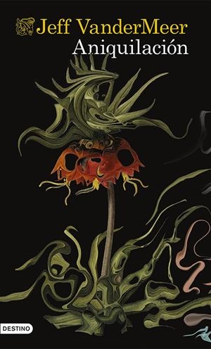 ANIQUILACIÓN | 9788423348091 | VANDERMEER, JEFF | Llibreria La Font de Mimir - Llibreria online Barcelona - Comprar llibres català i castellà