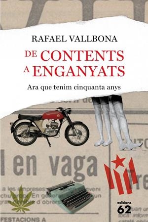 DE CONTENTS A ENGANYATS | 9788429772906 | VALLBONA, RAFEL | Llibreria La Font de Mimir - Llibreria online Barcelona - Comprar llibres català i castellà