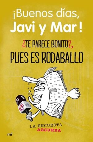 TE PARECE BONITO PUES ES RODABALLO | 9788427041196 | AA VV | Llibreria La Font de Mimir - Llibreria online Barcelona - Comprar llibres català i castellà