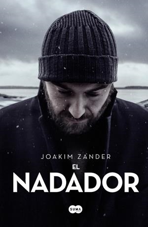 EL NADADOR | 9788483656105 | ZANDER, JOAKIM | Llibreria La Font de Mimir - Llibreria online Barcelona - Comprar llibres català i castellà