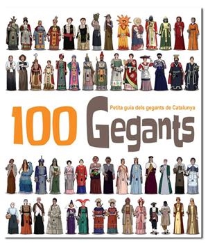 100 GEGANTS | 9788492745708 | MASANA SOLER, HERIBERT | Llibreria La Font de Mimir - Llibreria online Barcelona - Comprar llibres català i castellà