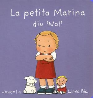 LA PETITA MARINA DIU QUE NO | 9788426140685 | BIE, LINNE | Llibreria La Font de Mimir - Llibreria online Barcelona - Comprar llibres català i castellà