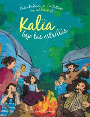 KALIA BAJO LAS ESTRELLAS | 9788426140890 | AA.VV | Llibreria La Font de Mimir - Llibreria online Barcelona - Comprar llibres català i castellà