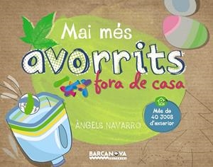 MAI MÉS AVORRITS FORA DE CASA | 9788448933654 | NAVARRO, ÀNGELS | Llibreria La Font de Mimir - Llibreria online Barcelona - Comprar llibres català i castellà