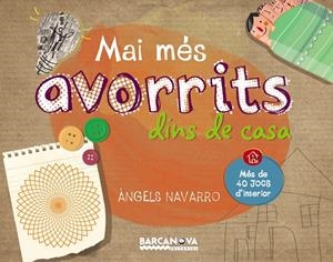 MAI MÉS AVORRITS DINS DE CASA | 9788448933647 | NAVARRO, ÀNGELS | Llibreria La Font de Mimir - Llibreria online Barcelona - Comprar llibres català i castellà