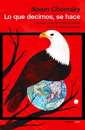 LO QUE DECIMOS, SE HACE | 9788499423401 | CHOMSKY, NOAM | Llibreria La Font de Mimir - Llibreria online Barcelona - Comprar llibres català i castellà