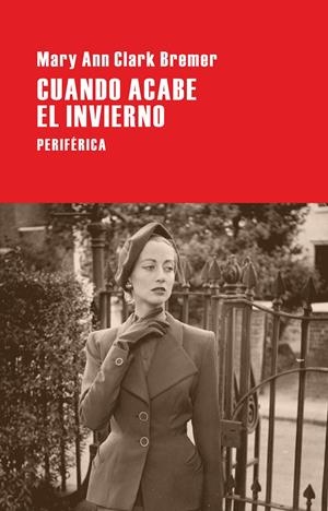 CUANDO ACABE EL INVIERNO | 9788492865710 | MARY ANN CLARK BREMER | Llibreria La Font de Mimir - Llibreria online Barcelona - Comprar llibres català i castellà