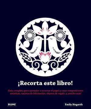 ¡RECORTA ESTE LIBRO! | 9788415317982 | HOGARTH, EMILY | Llibreria La Font de Mimir - Llibreria online Barcelona - Comprar llibres català i castellà