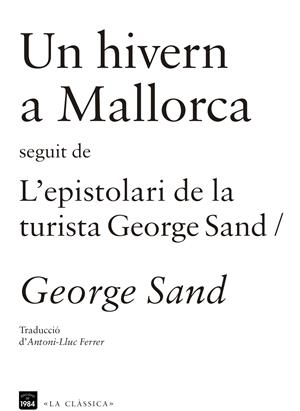 HIVERN A MALLORCA | 9788415835202 | SAND, GEORGE | Llibreria La Font de Mimir - Llibreria online Barcelona - Comprar llibres català i castellà