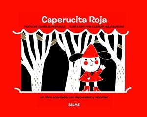 CAPERUCITA ROJA | 9788498017250 | PERRAULT, CHARLES / SOURDAIS, CLEMENTINE | Llibreria La Font de Mimir - Llibreria online Barcelona - Comprar llibres català i castellà