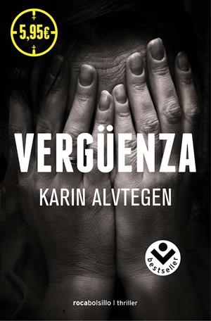 VERGÜENZA | 9788415729693 | ALVTEGEN, KARIN | Llibreria La Font de Mimir - Llibreria online Barcelona - Comprar llibres català i castellà