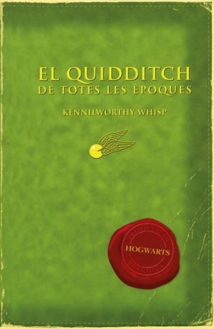 EL QUIDDITCH DE TOTES LES ÈPOQUES | 9788497879705 | JOANNE K. ROWLING | Llibreria La Font de Mimir - Llibreria online Barcelona - Comprar llibres català i castellà