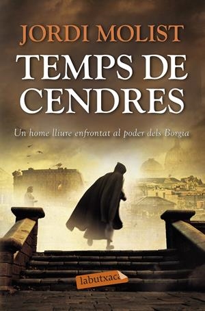 TEMPS DE CENDRES | 9788499308814 | MOLIST, JORDI | Llibreria La Font de Mimir - Llibreria online Barcelona - Comprar llibres català i castellà