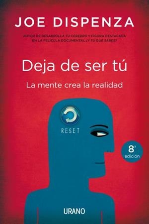 DEJA DE SER TÚ | 9788479538255 | DISPENZA, JOE | Llibreria La Font de Mimir - Llibreria online Barcelona - Comprar llibres català i castellà