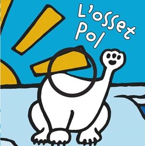 L' OSSET POL | 9788499065182 | VAN DER PUT, KLAARTJE | Llibreria La Font de Mimir - Llibreria online Barcelona - Comprar llibres català i castellà
