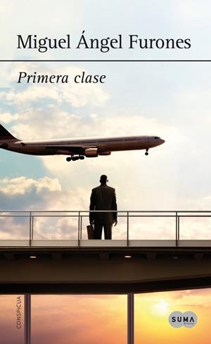 PRIMERA CLASE | 9788483656143 | FURONES,MIGUEL ANGEL | Llibreria La Font de Mimir - Llibreria online Barcelona - Comprar llibres català i castellà