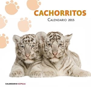 CALENDARIO CACHORRITOS 2015 | 9788448019884 | AA. VV. | Llibreria La Font de Mimir - Llibreria online Barcelona - Comprar llibres català i castellà
