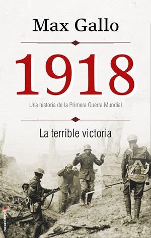 1918. LA TERRIBLE VICTORIA | 9788499188386 | GALLO, MAX | Llibreria La Font de Mimir - Llibreria online Barcelona - Comprar llibres català i castellà