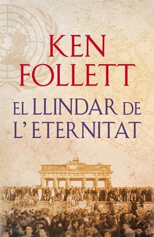 UMBRAL DE L'ETERNITAT | 9788415961079 | FOLLETT, KEN | Llibreria La Font de Mimir - Llibreria online Barcelona - Comprar llibres català i castellà