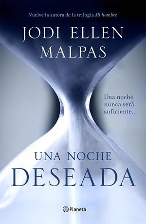 UNA NOCHE DESEADA | 9788408132288 | MALPAS, JODI ELLEN | Llibreria La Font de Mimir - Llibreria online Barcelona - Comprar llibres català i castellà