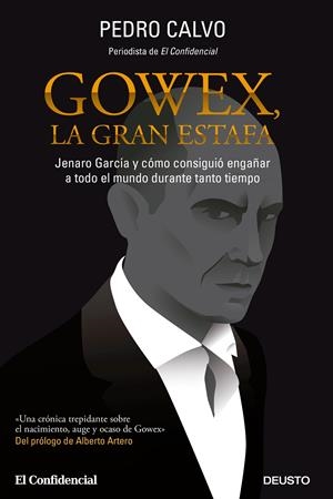 GOWEX, LA GRAN ESTAFA | 9788423419340 | PEDRO CALVO MARTINEZ | Llibreria La Font de Mimir - Llibreria online Barcelona - Comprar llibres català i castellà