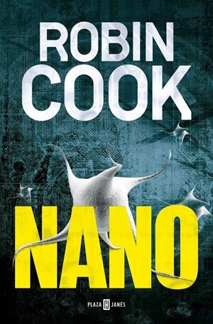 NANO | 9788401342424 | COOK, ROBIN | Llibreria La Font de Mimir - Llibreria online Barcelona - Comprar llibres català i castellà