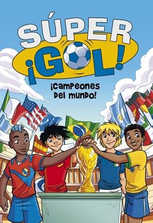 SUPERGOL 5. ¡CAMPEONES DEL MUNDO! | 9788490431573 | VV.AA. | Llibreria La Font de Mimir - Llibreria online Barcelona - Comprar llibres català i castellà