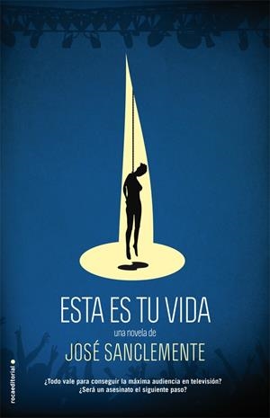 ESTA ES TU VIDA | 9788499187600 | SANCLEMENTE, JOSÉ | Llibreria La Font de Mimir - Llibreria online Barcelona - Comprar llibres català i castellà