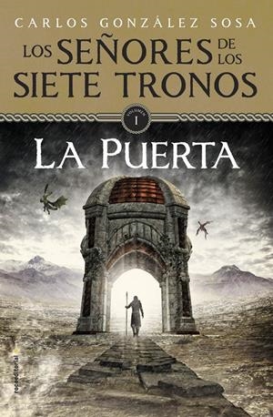 LA PUERTA | 9788499187761 | GONZÁLEZ SOSA, CARLOS | Llibreria La Font de Mimir - Llibreria online Barcelona - Comprar llibres català i castellà