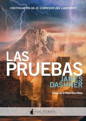 LAS PRUEBAS | 9788493920005 | DASHNER, JAMES | Llibreria La Font de Mimir - Llibreria online Barcelona - Comprar llibres català i castellà