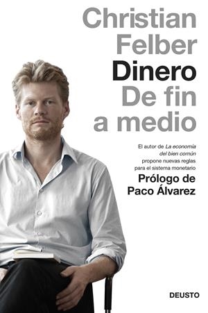 DINERO | 9788423419050 | CHRISTIAN FELBER | Llibreria La Font de Mimir - Llibreria online Barcelona - Comprar llibres català i castellà
