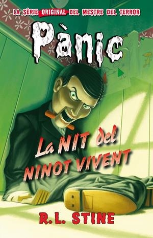 LA NIT DEL NINOT VIVENT | 9788415709848 | R.L. STINE | Llibreria La Font de Mimir - Llibreria online Barcelona - Comprar llibres català i castellà