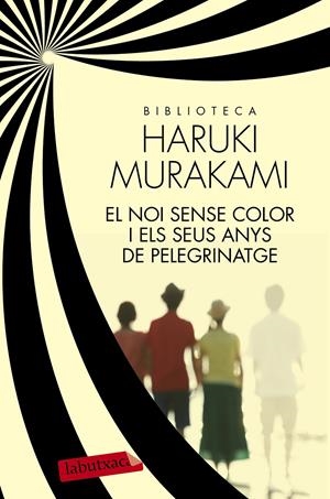EL NOI SENSE COLOR I ELS SEUS ANYS DE PELEGRINATGE | 9788499309170 | HARUKI MURAKAMI | Llibreria La Font de Mimir - Llibreria online Barcelona - Comprar llibres català i castellà