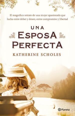 UNA ESPOSA PERFECTA | 9788408133063 | KATHERINE SCHOLES | Llibreria La Font de Mimir - Llibreria online Barcelona - Comprar llibres català i castellà