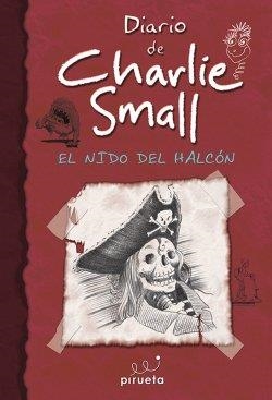 EL DIARIO DE CHARLIE SMALL | 9788415235774 | WARD, NICK | Llibreria La Font de Mimir - Llibreria online Barcelona - Comprar llibres català i castellà