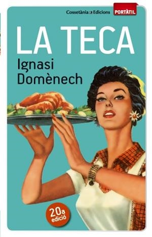 LA TECA | 9788490342671 | DOMÈNECH I PUIGCERCÓS, IGNASI | Llibreria La Font de Mimir - Llibreria online Barcelona - Comprar llibres català i castellà