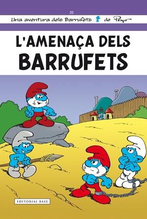 L'AMENAÇA DELS BARRUFETS | 9788416166268 | CULLIFORD, PIERRE | Llibreria La Font de Mimir - Llibreria online Barcelona - Comprar llibres català i castellà