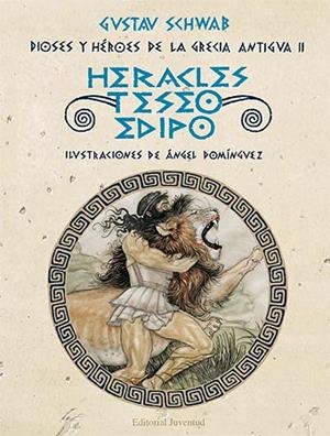 HERACLES, TESEO Y EDIPO | 9788426141064 | GUSTAV SCHWAB | Llibreria La Font de Mimir - Llibreria online Barcelona - Comprar llibres català i castellà