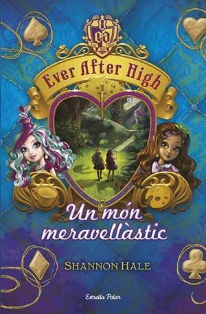 EVER AFTER HIGH 3 | 9788490575628 | HALE, SHANNON | Llibreria La Font de Mimir - Llibreria online Barcelona - Comprar llibres català i castellà