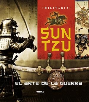 SUN TZU, EL ARTE DE LA GUERRA | 9788499282756 | BERGAMINO, GIORGIO / PALITTA, GIANNI | Llibreria La Font de Mimir - Llibreria online Barcelona - Comprar llibres català i castellà