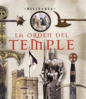 LA ORDEN DEL TEMPLE | 9788499283036 | BALASCH BLANCH, ENRIC / RUIZ ARRANZ, YOLANDA | Llibreria La Font de Mimir - Llibreria online Barcelona - Comprar llibres català i castellà
