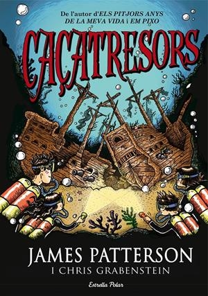 CAÇATRESORS | 9788490575659 | PATTERSON, JAMES | Llibreria La Font de Mimir - Llibreria online Barcelona - Comprar llibres català i castellà