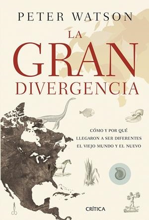LA GRAN DIVERGENCIA | 9788498927467 | PETER WATSON | Llibreria La Font de Mimir - Llibreria online Barcelona - Comprar llibres català i castellà
