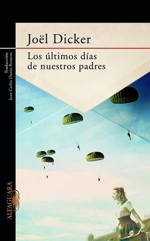 LOS ÚLTIMOS DÍAS DE NUESTROS PADRES | 9788420417219 | LEMAITRE,PIERRE | Llibreria La Font de Mimir - Llibreria online Barcelona - Comprar llibres català i castellà