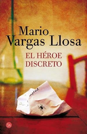 EL HÉROE DISCRETO (CAMPAÑA DE NAVIDAD 2014) | 9788466328067 | VARGAS LLOSA, MARIO | Llibreria La Font de Mimir - Llibreria online Barcelona - Comprar llibres català i castellà