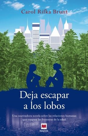 DEJA ESCAPAR A LOS LOBOS | 9788415893301 | RIFKA BRUNT, CAROL | Llibreria La Font de Mimir - Llibreria online Barcelona - Comprar llibres català i castellà