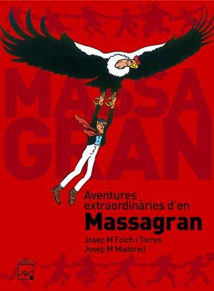 AVENTURES EXTRAORDINARIES D'EN MASSAGRAN | 9788421849477 | VARIOS AUTORES | Llibreria La Font de Mimir - Llibreria online Barcelona - Comprar llibres català i castellà