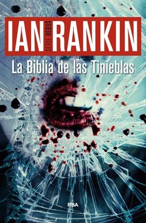 LA BIBLIA DE LAS TINIEBLAS | 9788490563342 | RANKIN , IAN | Llibreria La Font de Mimir - Llibreria online Barcelona - Comprar llibres català i castellà